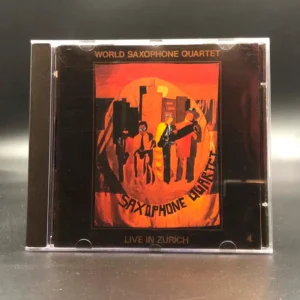 World Saxophone Quartet – Live In Zürich