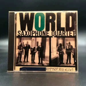World Saxophone Quartet – Rhythm And Blues