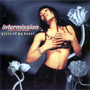 Intermission Feat. Lori Glori – Piece Of My Heart