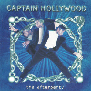 Captain Hollywood – The Afterparty