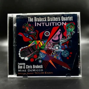Brubeck Brothers Quartet featuring Dan and Chris Brubeck, Mike DeMicco, Pete Levin & Taylor Eigsti – Intuition
