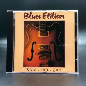 Blues Etílicos – San-Ho-Zay