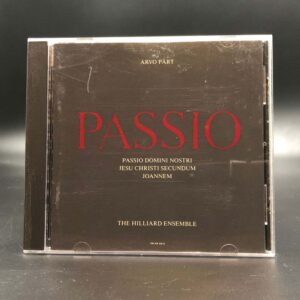 Arvo Pärt & The Hilliard Ensemble - Passio