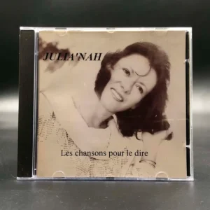 Julia'Nah - Les Chansons Pour Le Dire