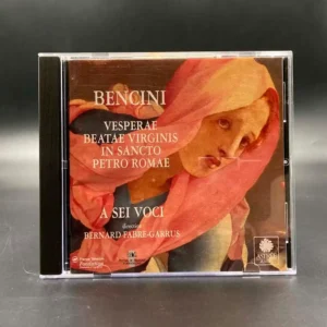 Bencini - Vesperae Beatae Virginis In Sancto Petro Romae