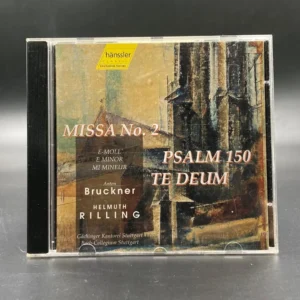 Bruckner -  Missa No. 2 Psalm 150, Te Deum