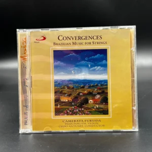Camerata Fukuda - Convergences: Brazilian Music For Strings