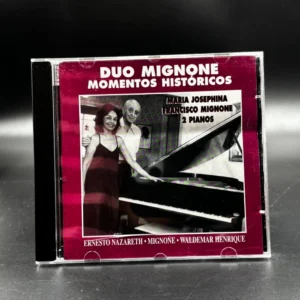 Duo Mignone - Momentos Históricos
