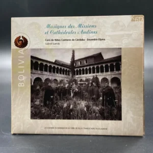 Coro de Niños Cantores de Córdoba - Musiques Des Missions Et Cathédrales Andines