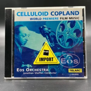 Copland - Celluloid Copland (World Premiere Film Music)