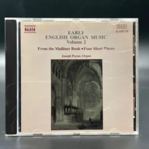 Joseph Payne - Early English Organ Music Volume 2