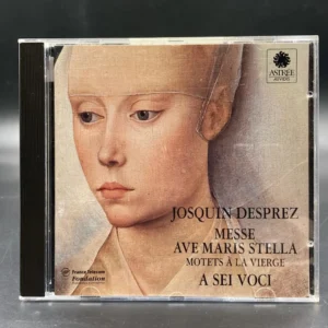 Des Prés - Messe Ave Maris Stella