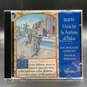 Dufay - Music For St Anthony of Padua