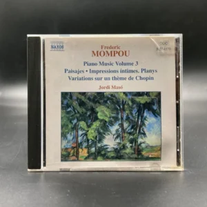 Mompou - Piano Music Volume 3