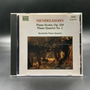 Mendelssohn - Piano Sextet, Op. 110, Piano Quartet No. 1