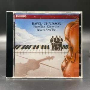 Ravel, Chausson – Piano Trios