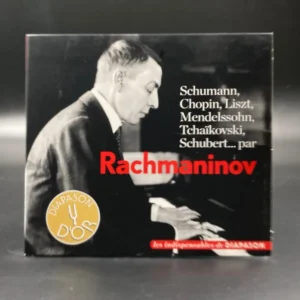 Rachmaninov plays Schumann, Chopin, Liszt, Mendelssohn, Tchaïkovski, Schubert