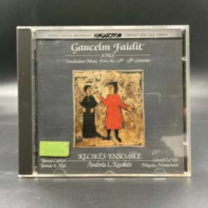 András Kecskés - Gaucelm Faidit: Troubadour Music From The 12th-13th Centuries