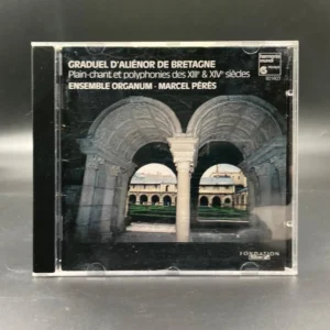 Ensemble Organum – Graduel D'Aliénor De Bretagne