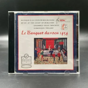 Ensemble Gilles Binchois – Le Banquet Du Voeu 1454