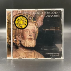 Ensemble Amadis - Sur Les Chemins De Saint-Jacques De Compostelle