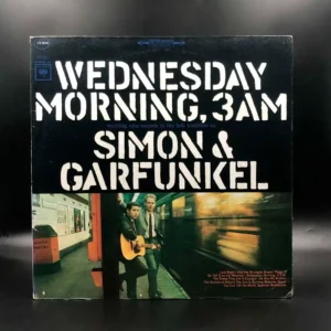 Simon & Garfunkel - Wednesday Morning, 3AM