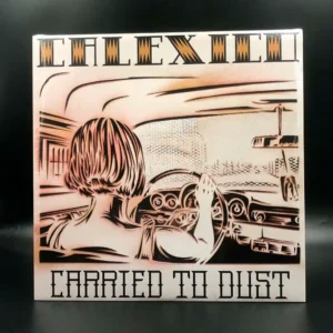 Calexico - Carried To Dust