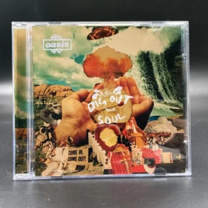 Oasis - Dig Out Your Soul