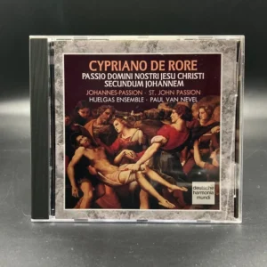 Rore - Passio Domini Nostri Jesu Christi Secundum Johannem