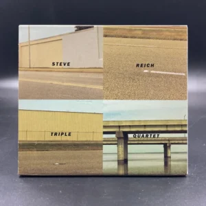 Steve Reich – Triple Quartet