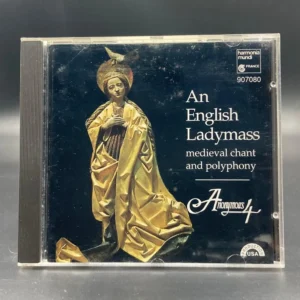 Anonymous 4 – An English Ladymass