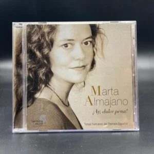 Marta Almajano - ¡Ay, Dulce Pena!