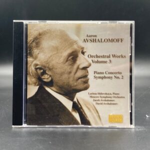 Aaron Avshalomoff – Orchestral Works, Volume 3