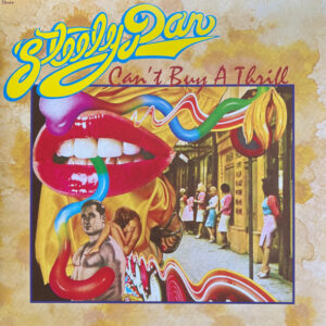 Steely Dan - Can't Buy A Thrill