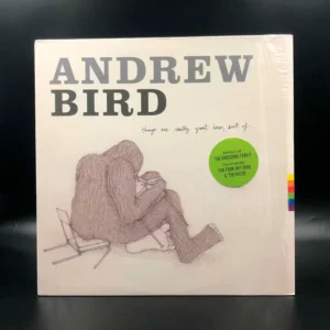 Andrew Bird - Things Are Really Great Here, Sort Of...