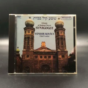 Sándor Kovács – A Dohány Utcai Zsinagóga Liturgiája / Liturgy Of Dohány Street Synagogue