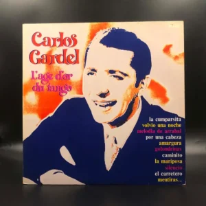 Carlos Gardel - L'age D'or Du Tango (2 LPs)