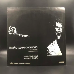 Paulo Cezar Botas & Marinho Gallera - Paixão Segundo Cristino