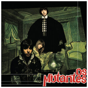 Mutantes - Os Mutantes (1968)