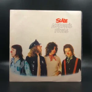 Slade - Nobody's Fools