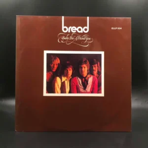 Bread - Baby I'm-A Want You