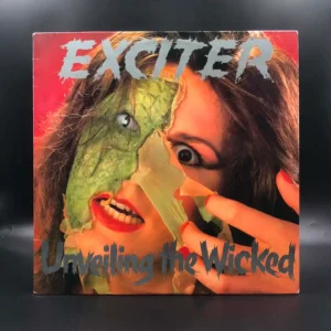 Exciter - Unveiling The Wicked