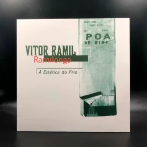 Vitor Ramil – Ramilonga - A Estética Do Frio (Vinil Verde)