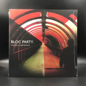 Bloc Party - Anatomy OF A Brief Romance