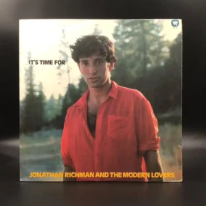 Jonathan Richman And The Modern Lovers - It's Time For