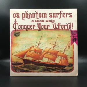 Phantom Surfers & Dick Dale - Conquer Your World