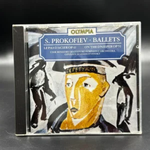 Prokofiev - Ballet - Le Pas D'acier Op. 41 / Ballet - On The Dnieper Op. 51
