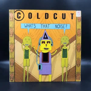 Coldcut - What's That Noise?